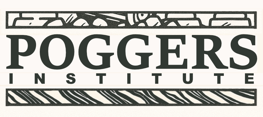 POGGERS INSTITUTE
